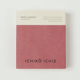 Ichikō Ichie Incense Sticks - Rose Green